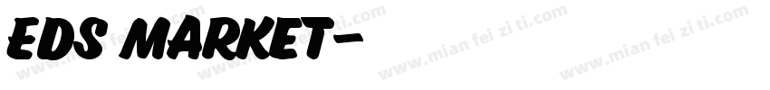 Eds Market字体转换
